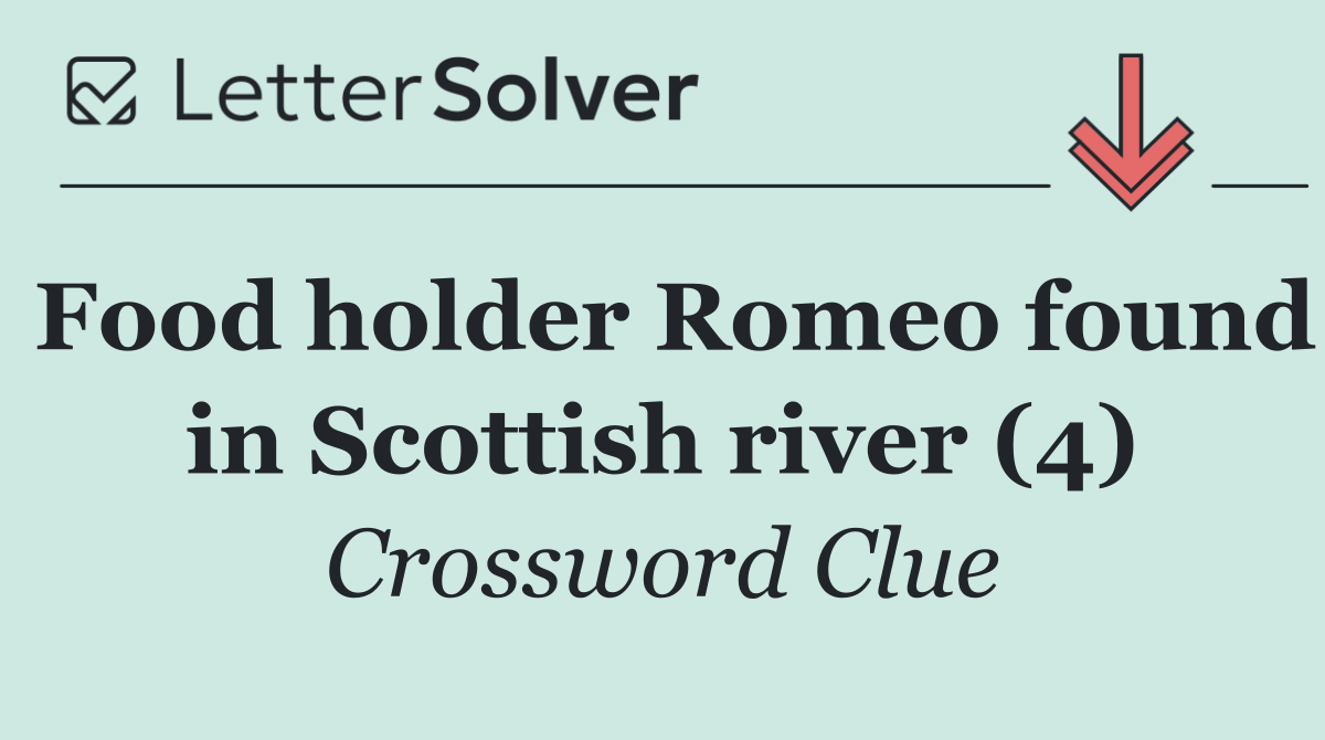 Food holder Romeo found in Scottish river (4)