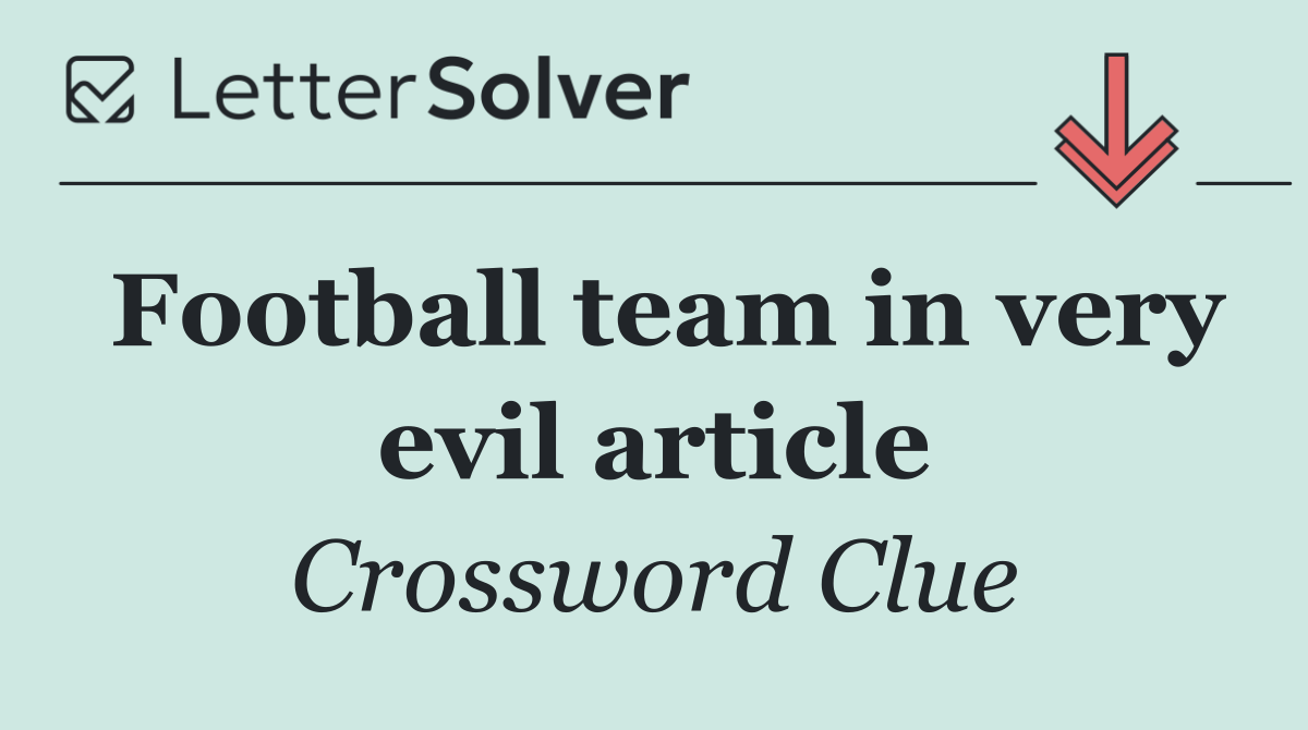 Football team in very evil article