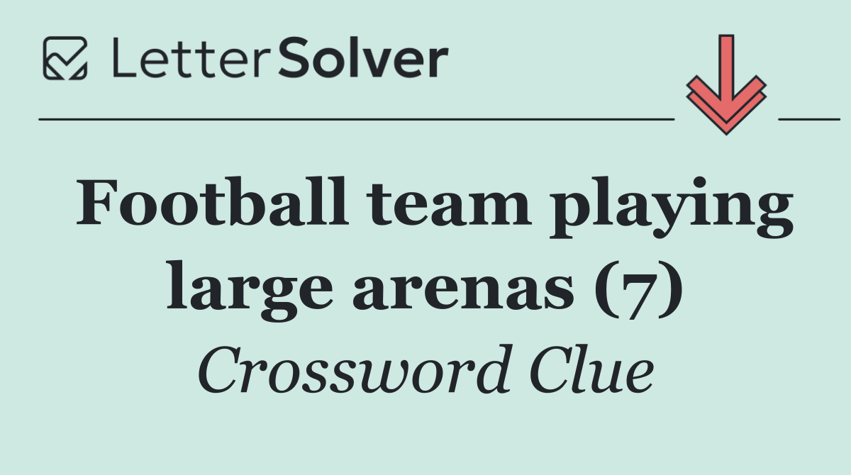 Football team playing large arenas (7)