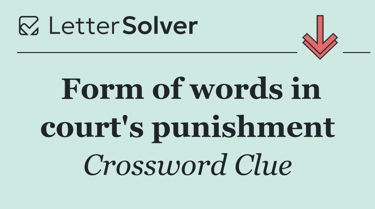 Form of words in court's punishment