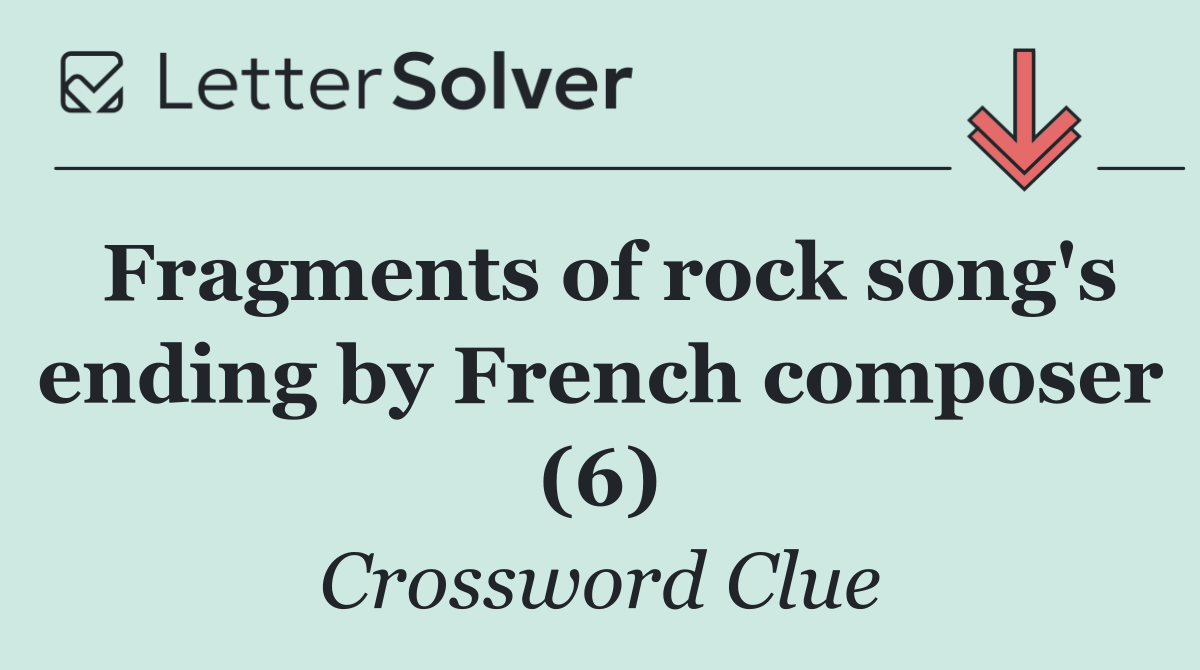 Fragments of rock song's ending by French composer (6)