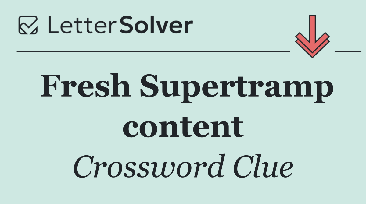 Fresh Supertramp content