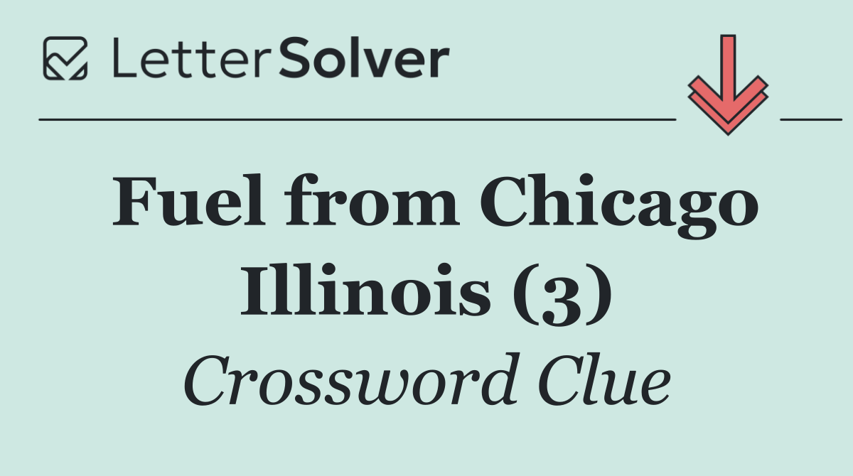 Fuel from Chicago Illinois (3)