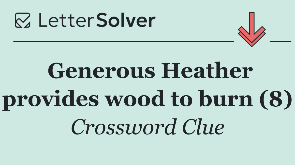 Generous Heather provides wood to burn (8)