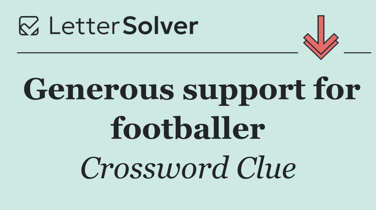 Generous support for footballer