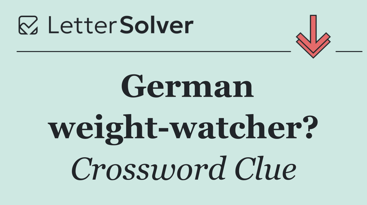 German weight watcher?
