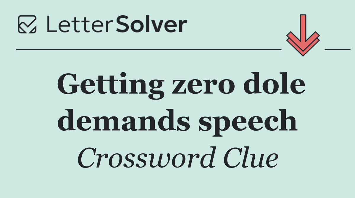 Getting zero dole demands speech