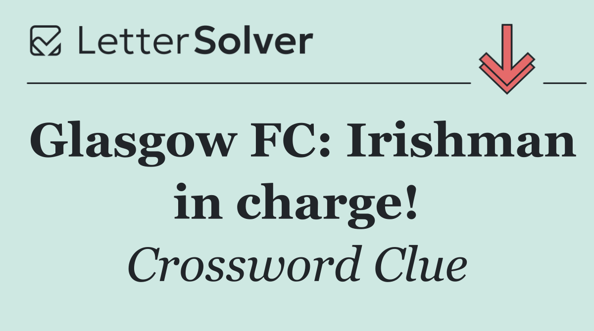 Glasgow FC: Irishman in charge!