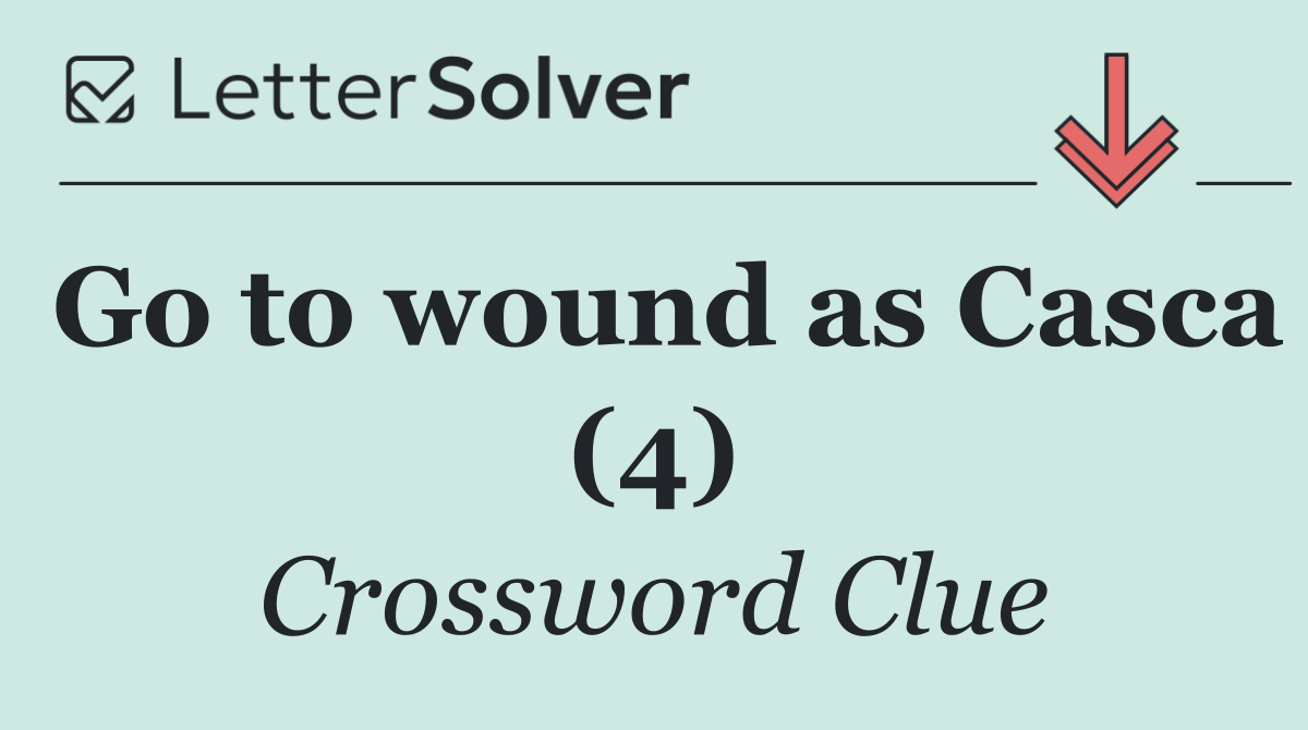 Go to wound as Casca (4)