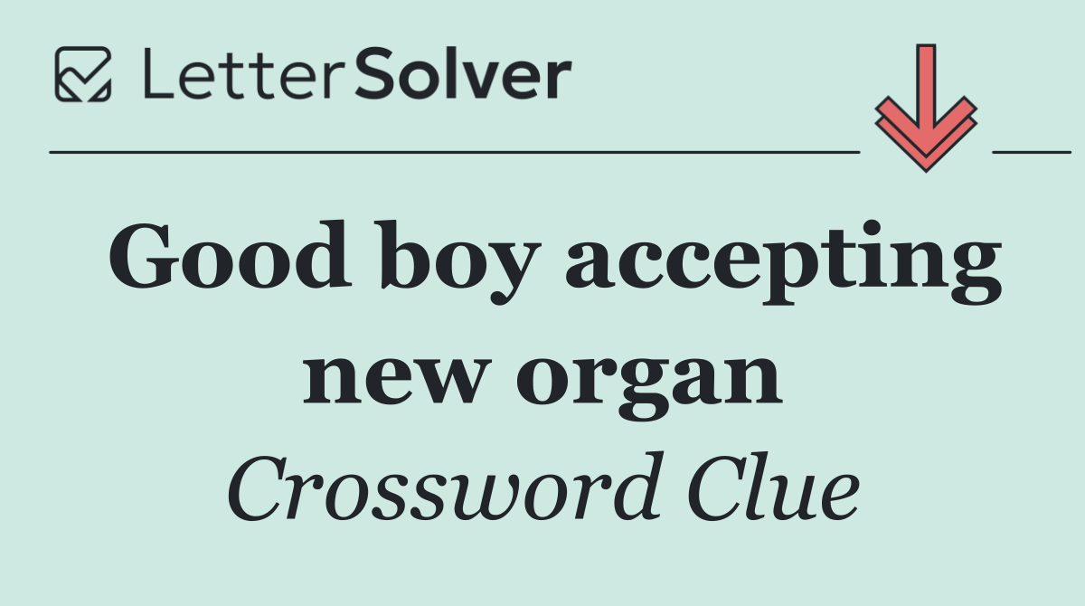 Good boy accepting new organ