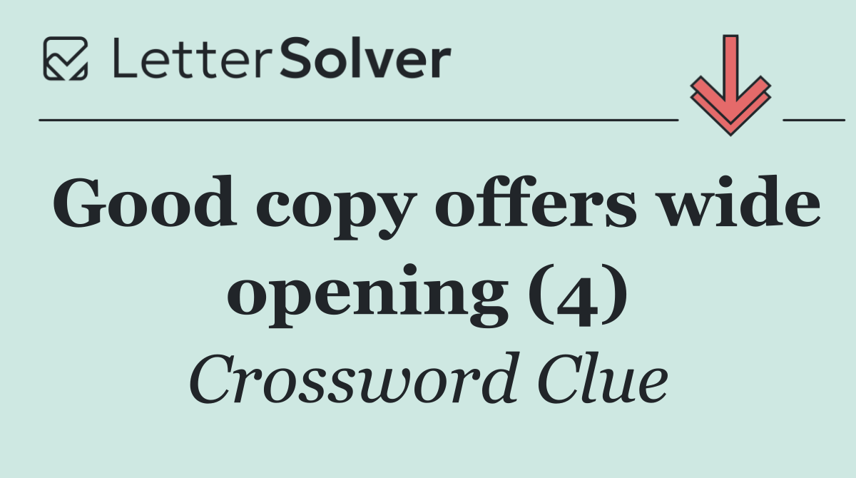 Good copy offers wide opening (4)