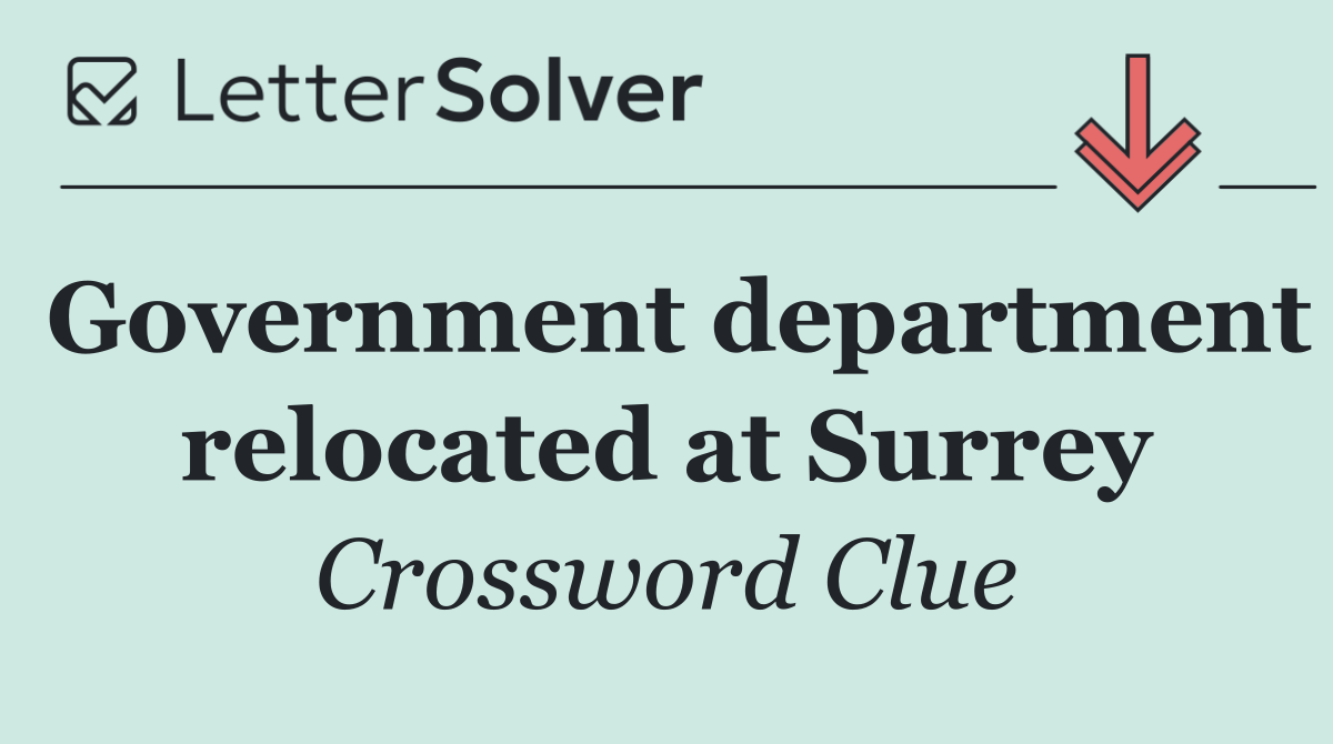 Government department relocated at Surrey