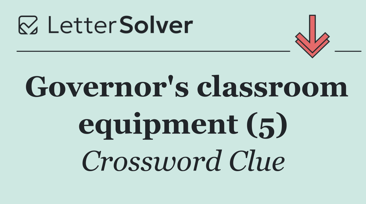 Governor's classroom equipment (5)