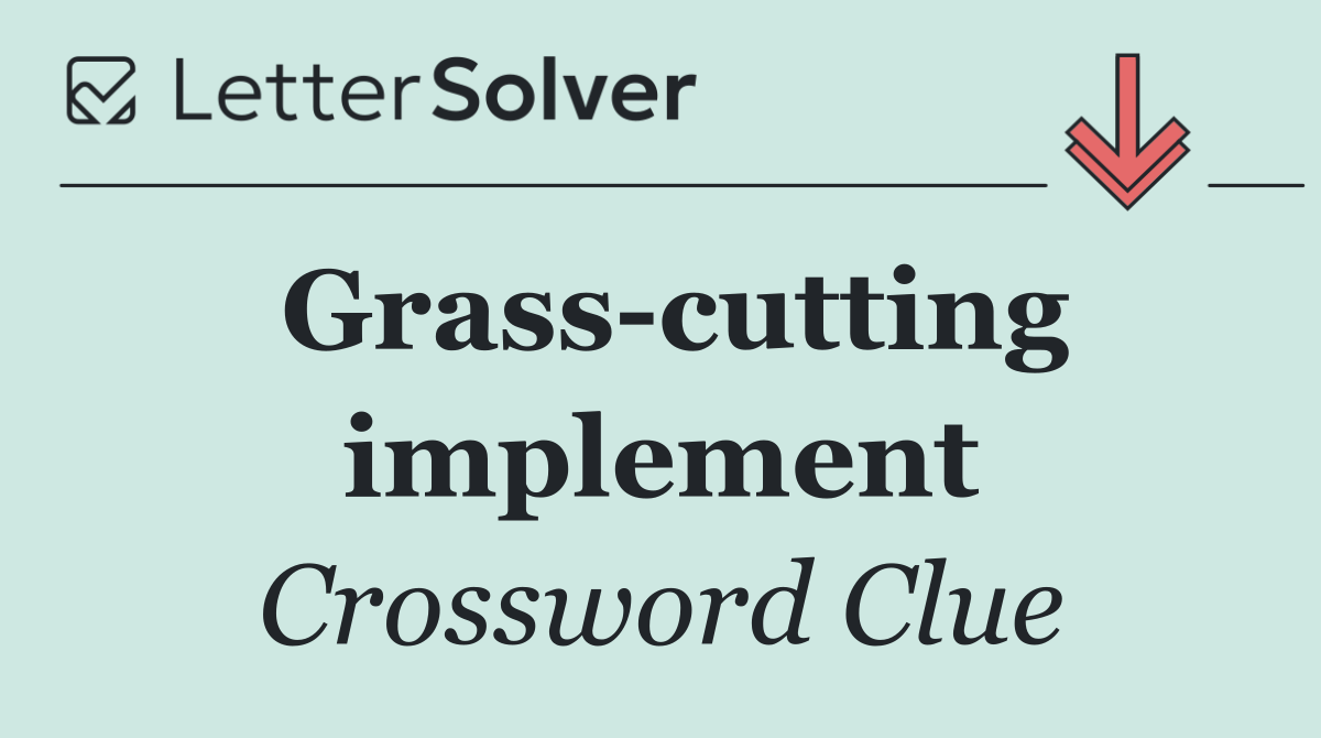 Grass cutting implement