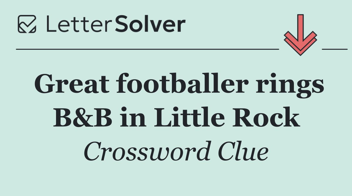 Great footballer rings B&B in Little Rock