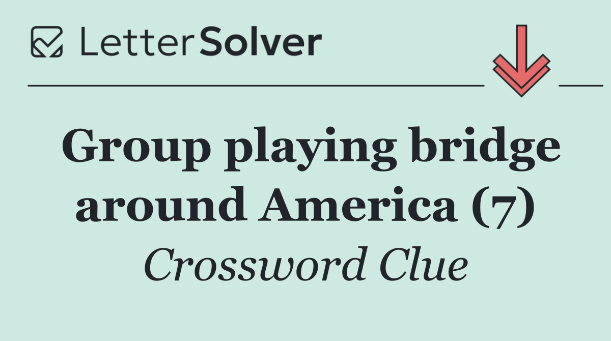 Group playing bridge around America (7)