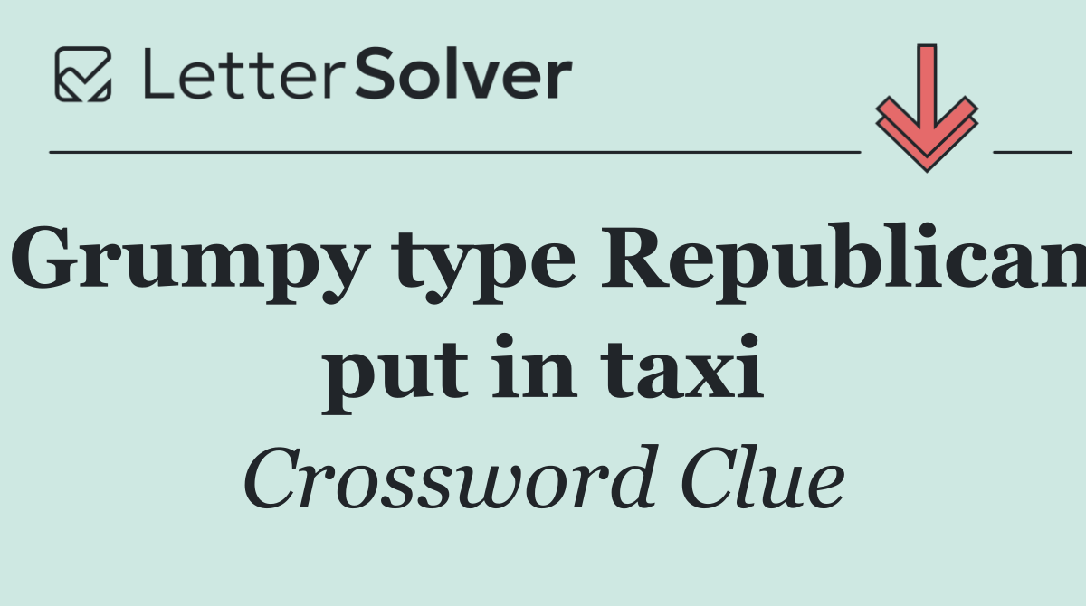 Grumpy type Republican put in taxi