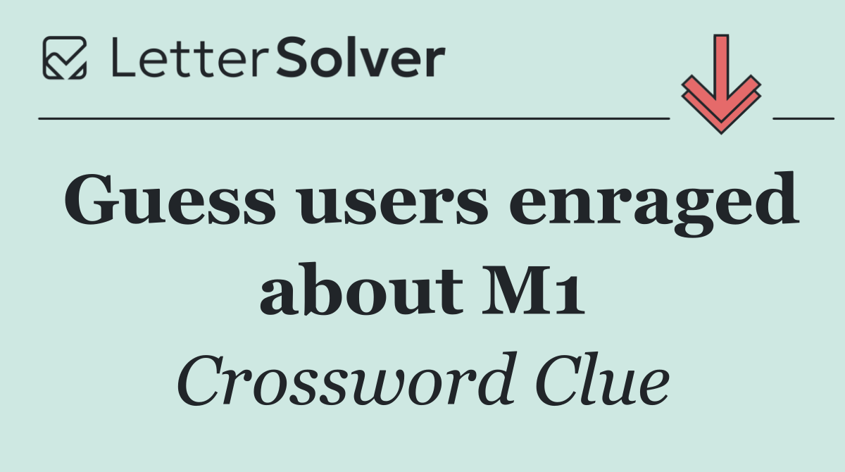 Guess users enraged about M1