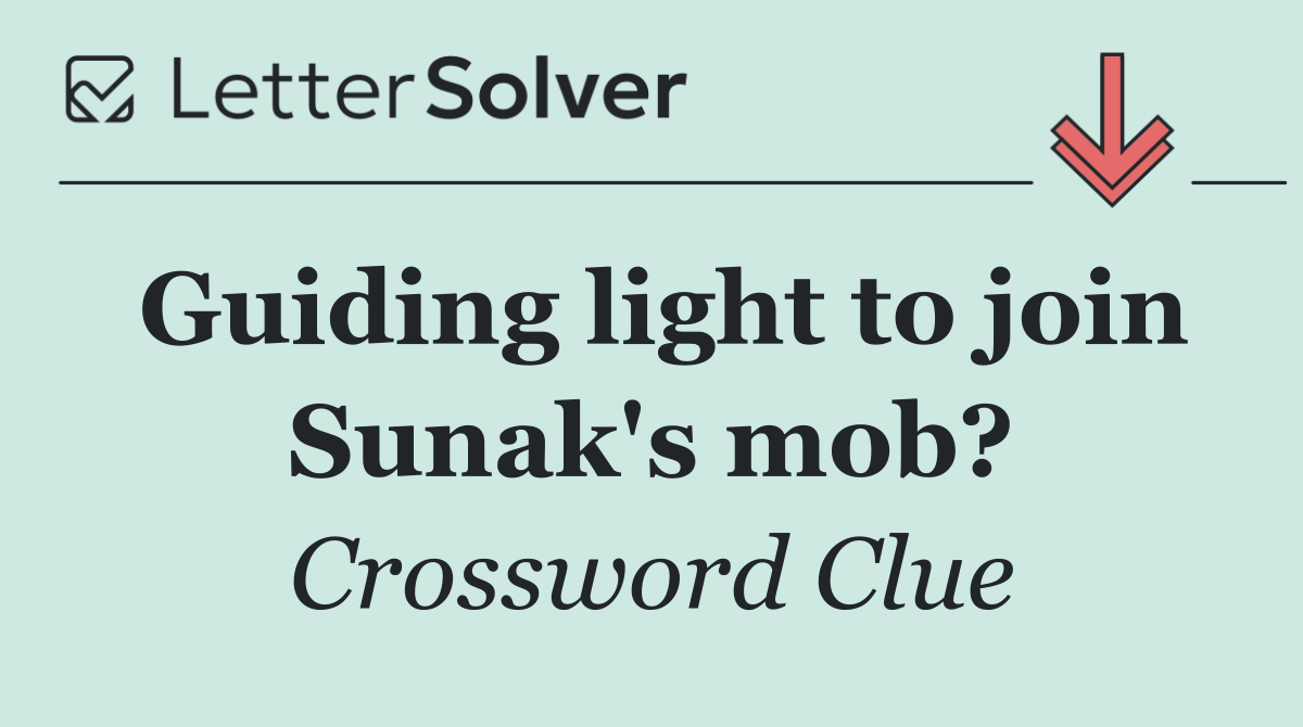 Guiding light to join Sunak's mob?