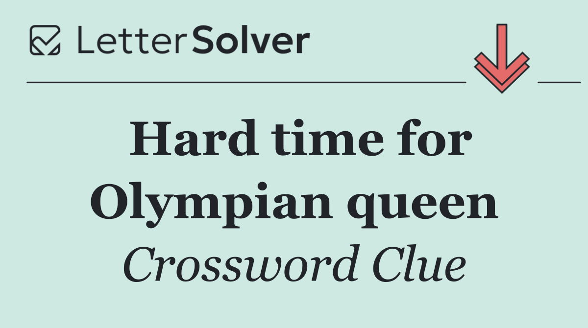 Hard time for Olympian queen