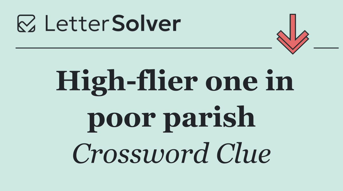 High flier one in poor parish