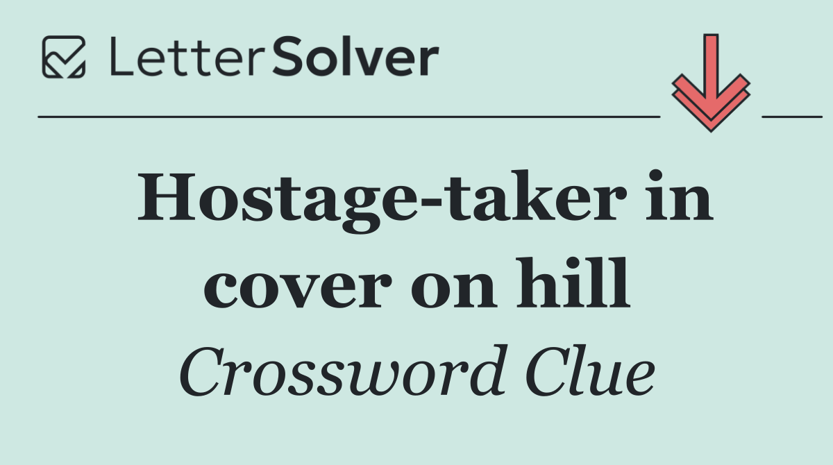 Hostage taker in cover on hill
