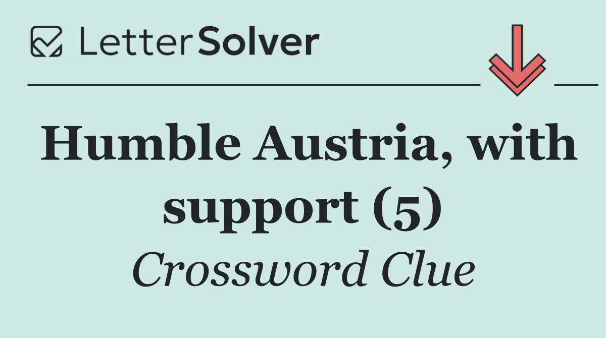 Humble Austria, with support (5)