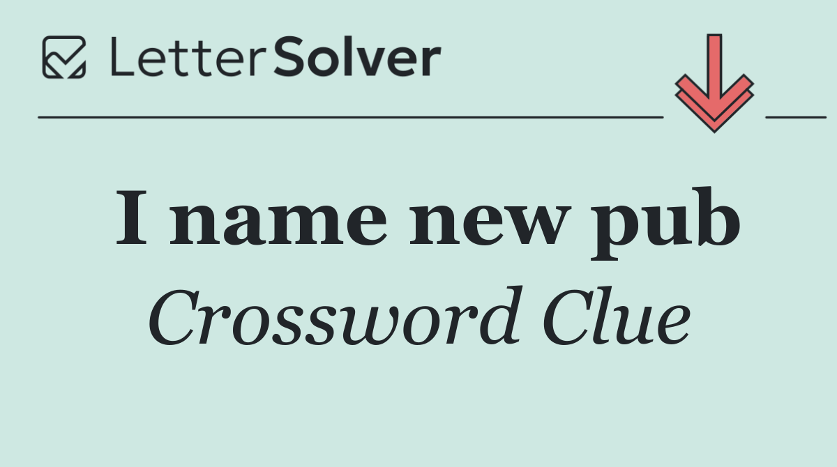 I name new pub