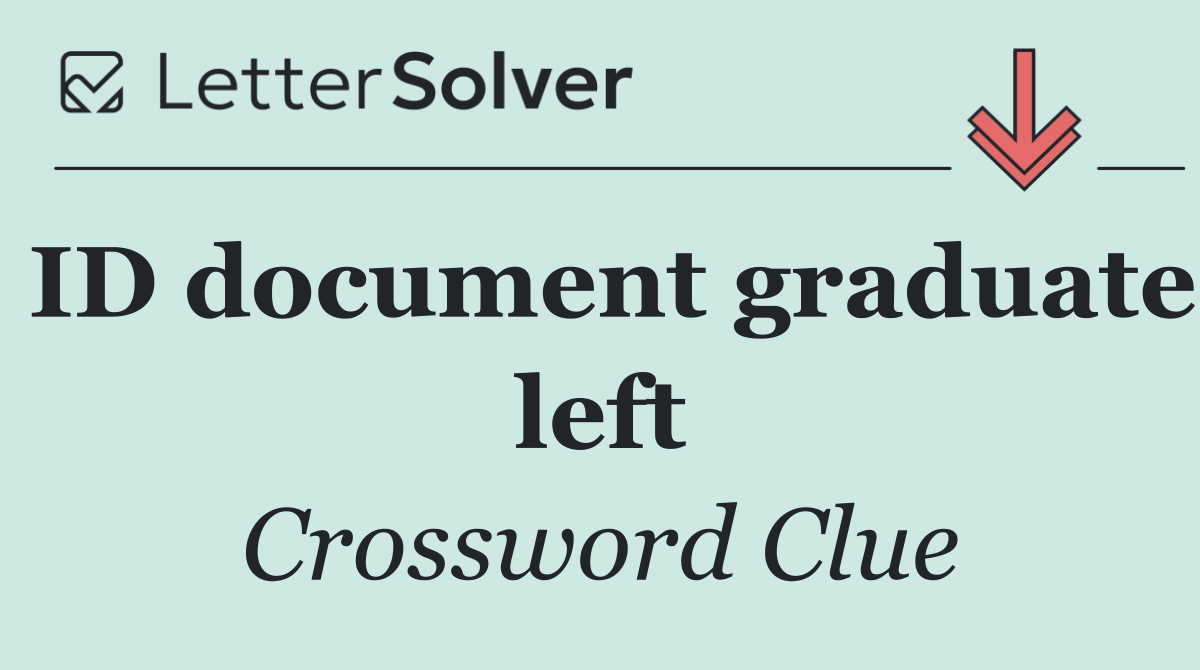 ID document graduate left