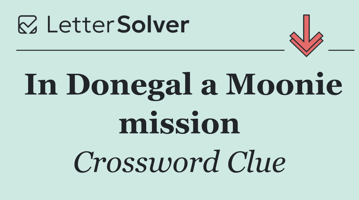 In Donegal a Moonie mission
