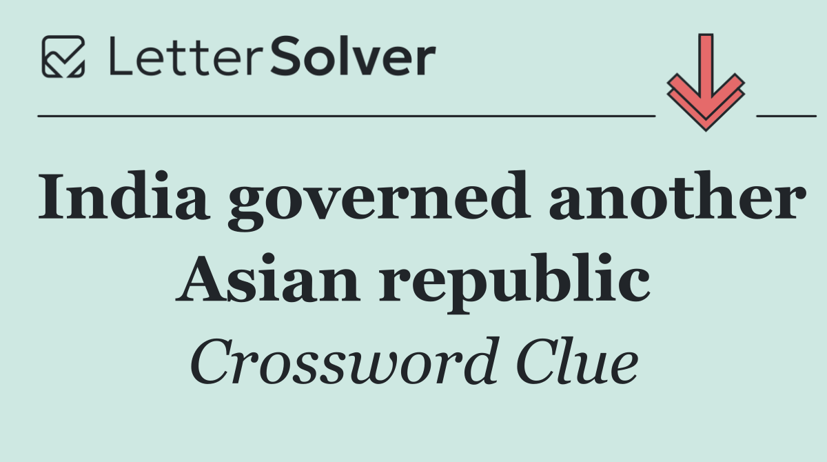 India governed another Asian republic