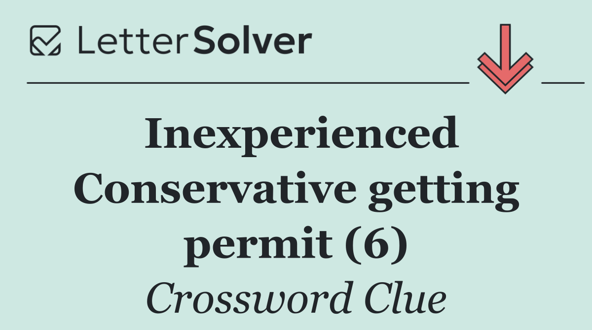 Inexperienced Conservative getting permit (6)