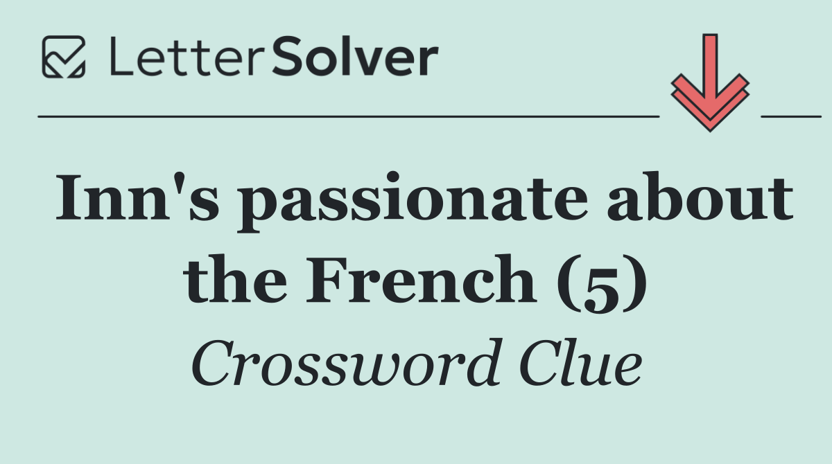 Inn's passionate about the French (5)