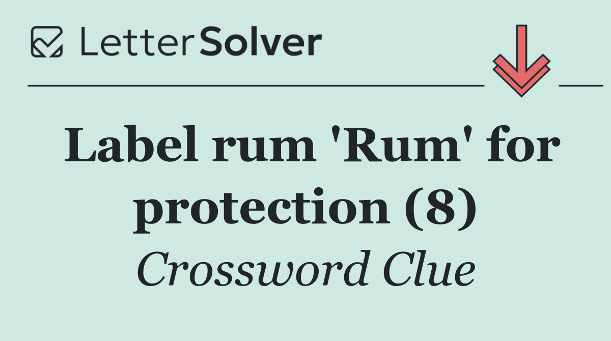 Label rum 'Rum' for protection (8)