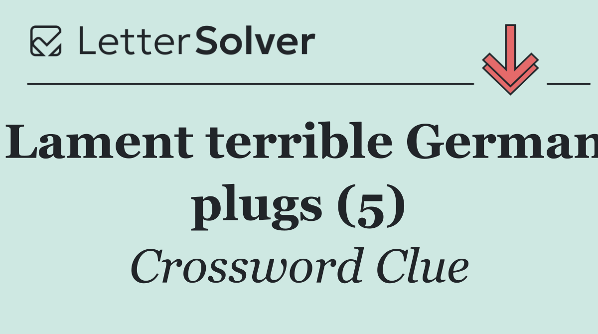 Lament terrible German plugs (5)