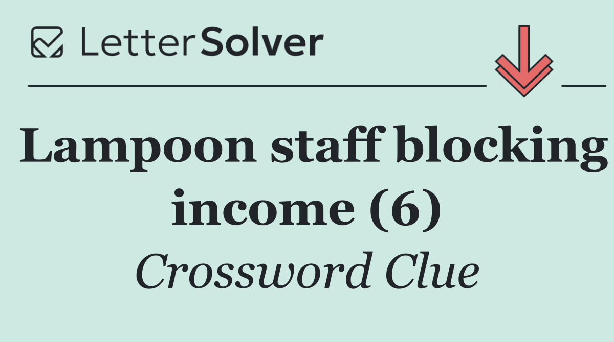 Lampoon staff blocking income (6)
