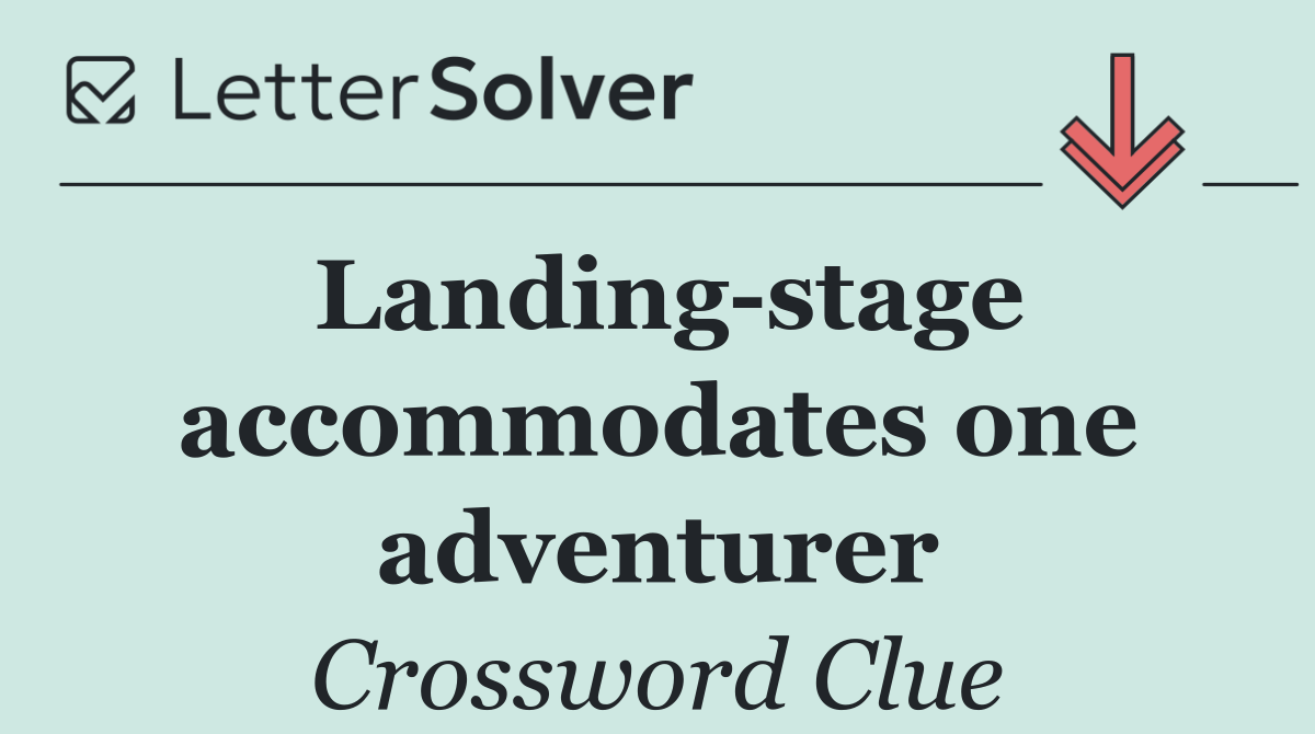 Landing stage accommodates one adventurer