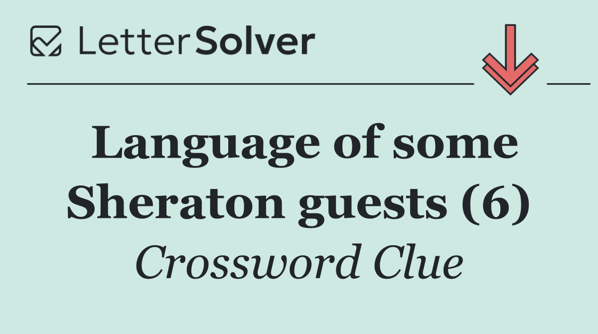 Language of some Sheraton guests (6)
