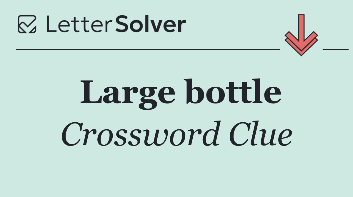 Large bottle
