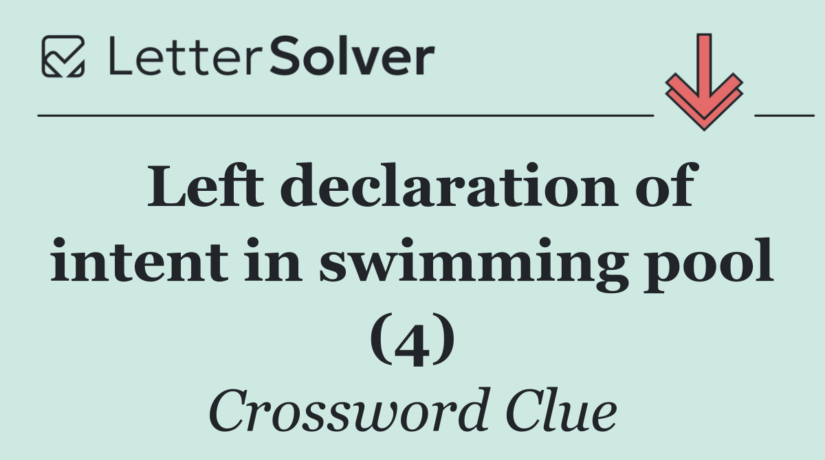 Left declaration of intent in swimming pool (4)