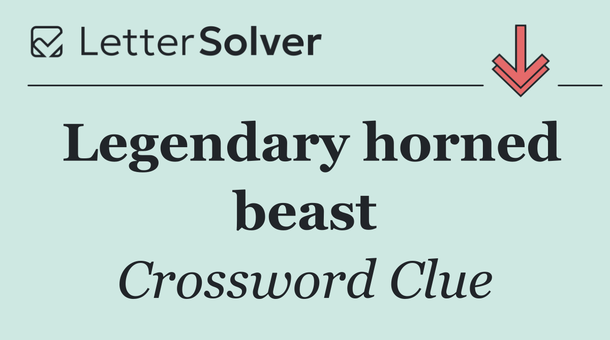 Legendary horned beast