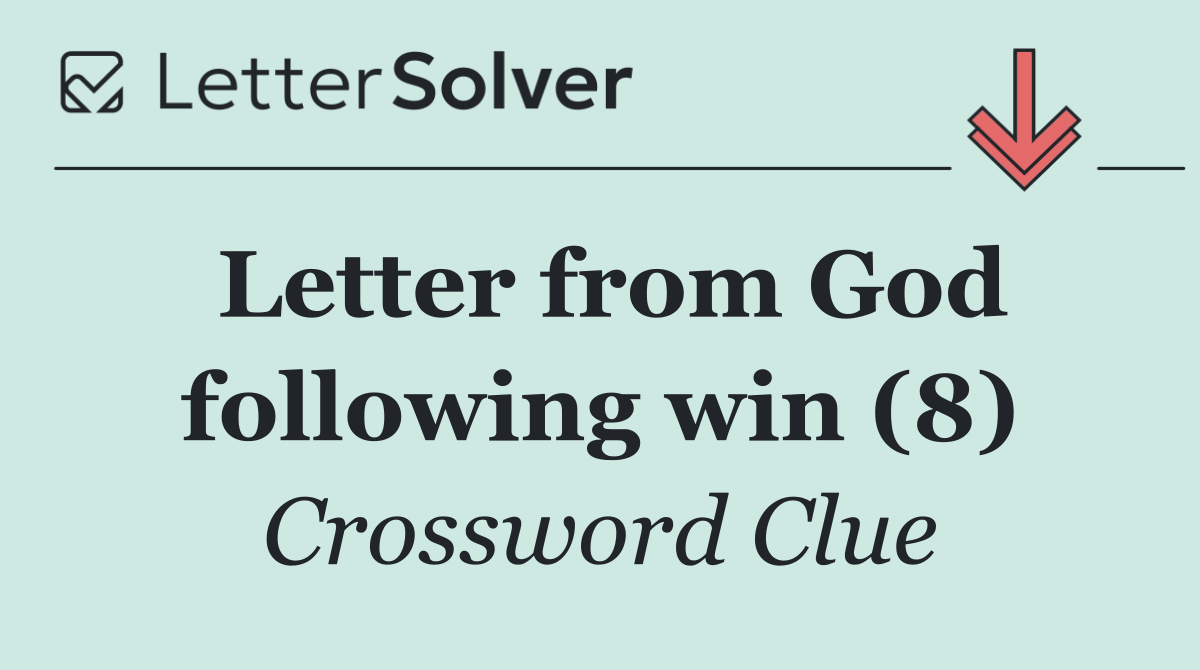 Letter from God following win (8)