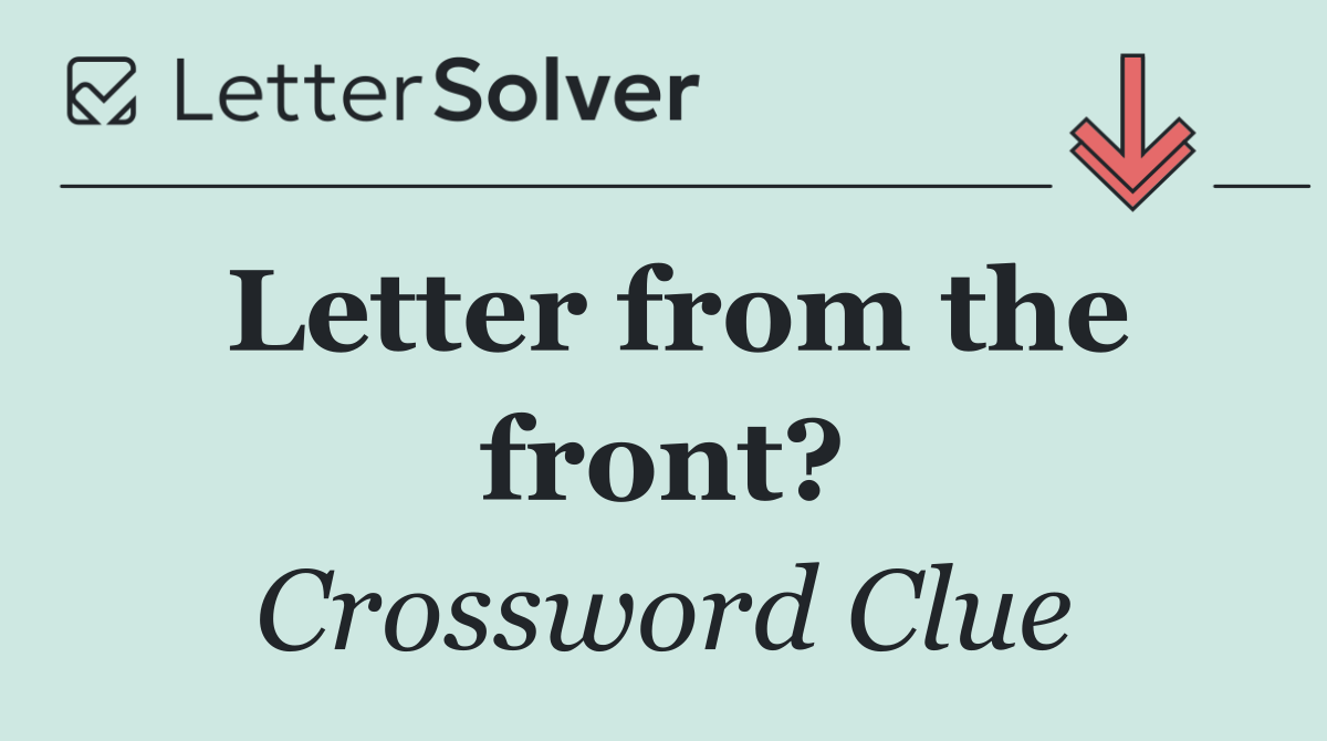 Letter from the front?