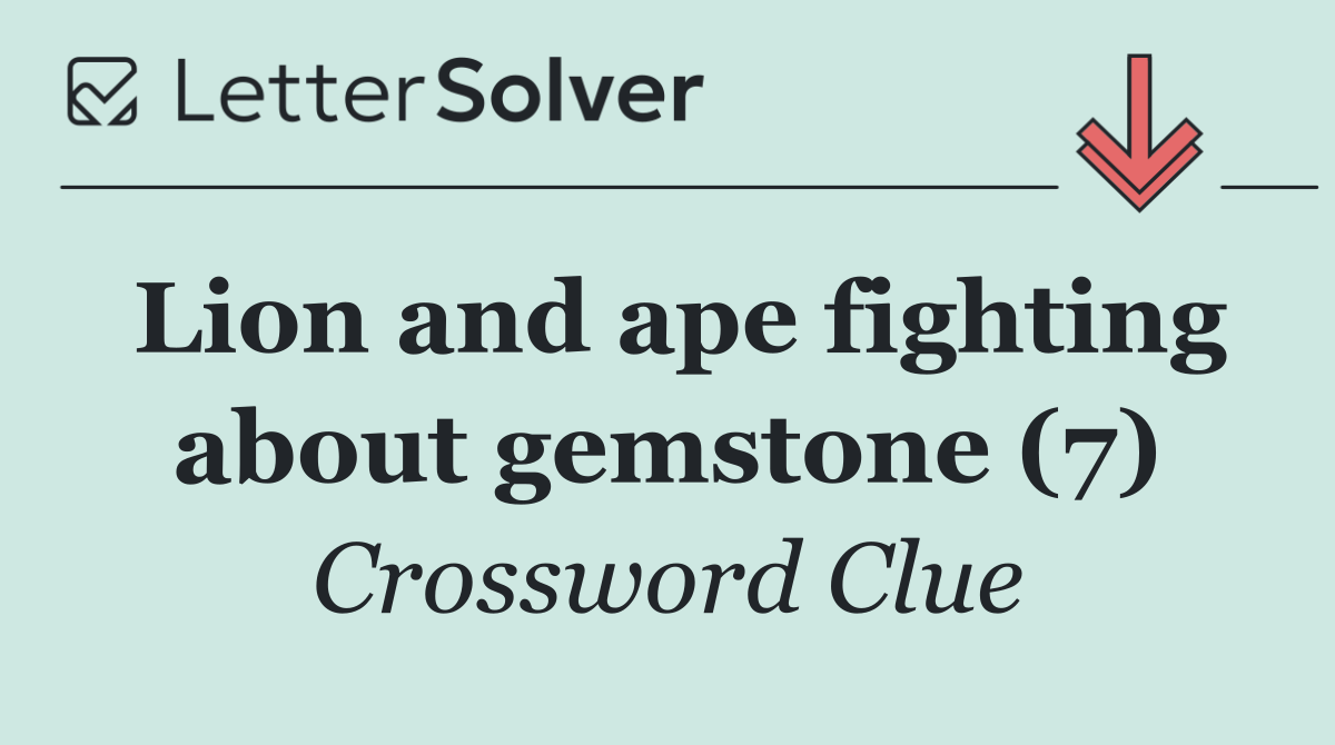Lion and ape fighting about gemstone (7)