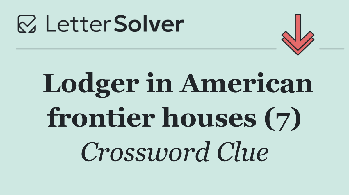 Lodger in American frontier houses (7)