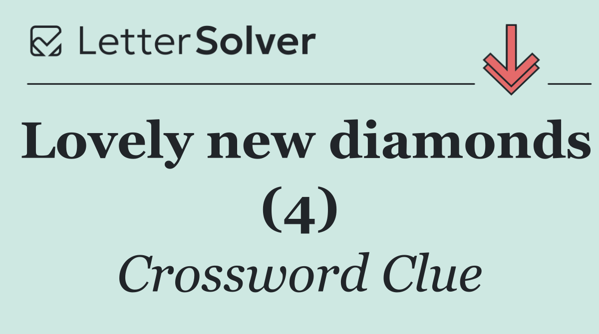 Lovely new diamonds (4)