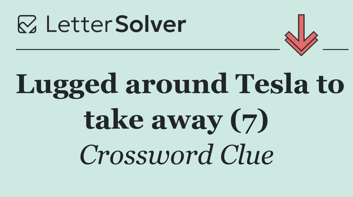 Lugged around Tesla to take away (7)