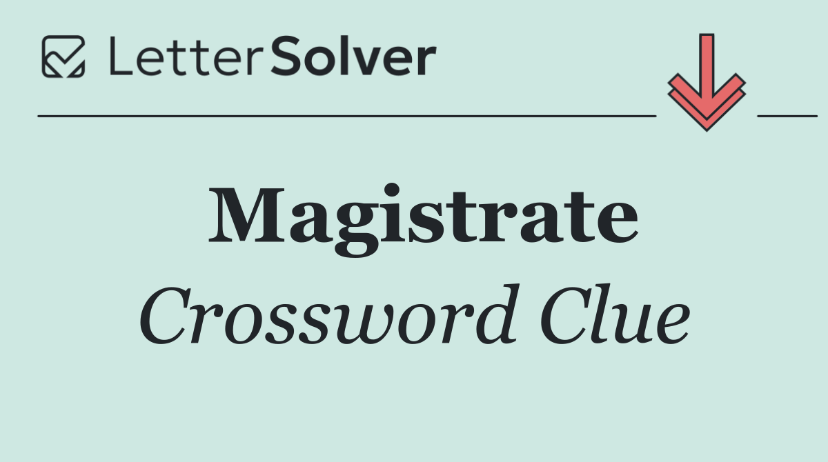 Magistrate