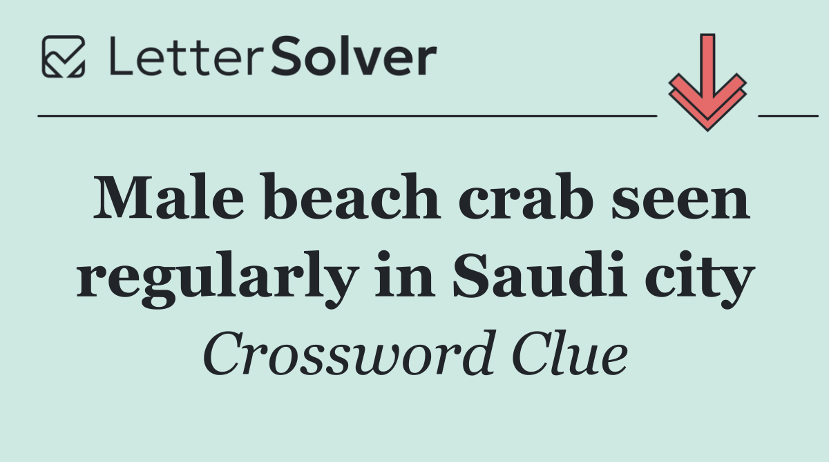 Male beach crab seen regularly in Saudi city