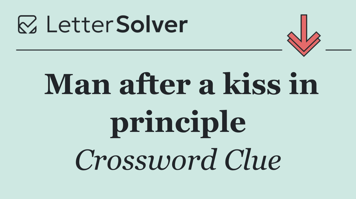 Man after a kiss in principle
